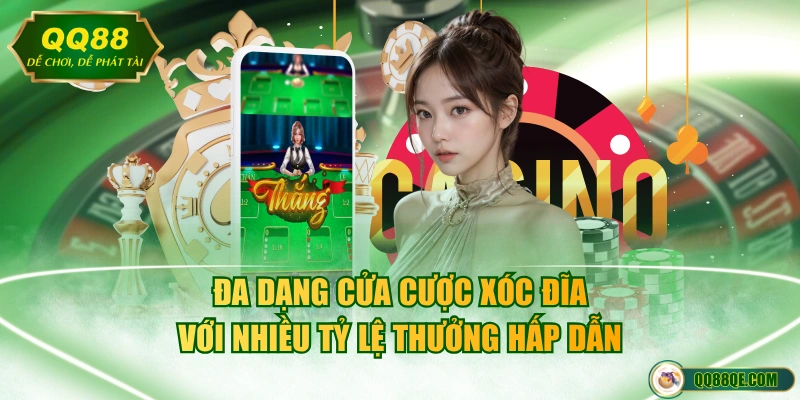 Đa dạng cửa cược Xóc Đĩa với nhiều tỷ lệ thưởng hấp dẫn